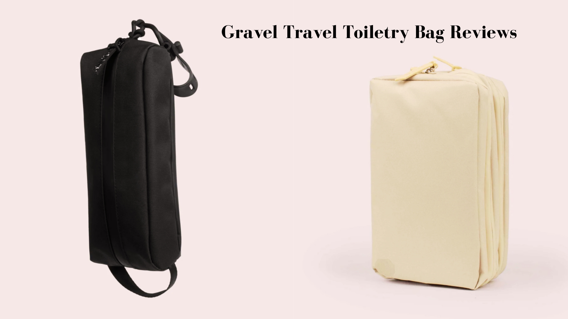 Gravel Travel Toiletry Bag Review-2023