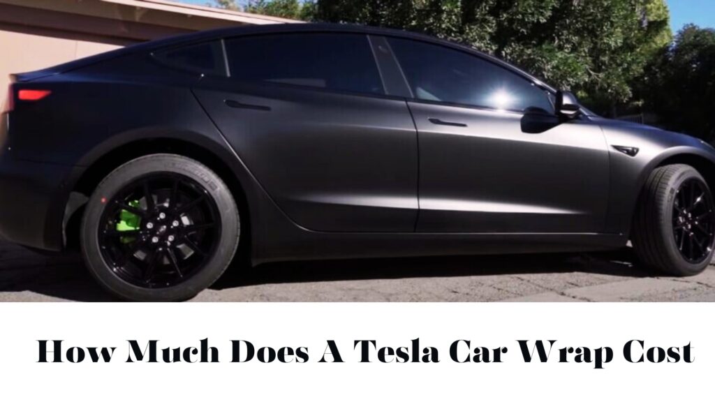 Best-Tesla-Car-Wrap-Easiest-Way-2023